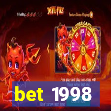 bet 1998